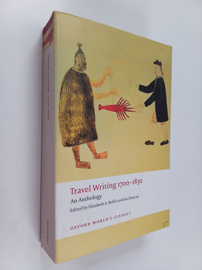 Ian Duncan ym. : Travel Writing 1700-1830 :  An Anthology