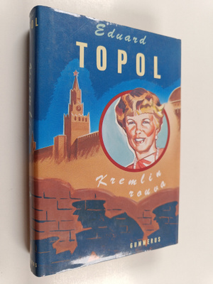 Eduard Topol : Kremlin rouva