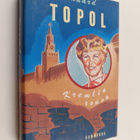 Eduard Topol : Kremlin rouva - pikkukuva 1