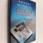Amanda Reynolds : Liikaa salaisuuksia - pikkukuva 1