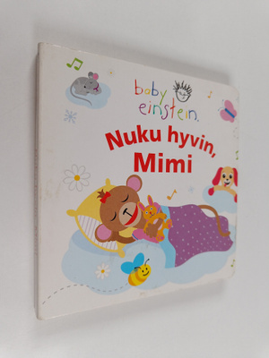 Julie Aigner-Clark : Nuku hyvin, Mimi