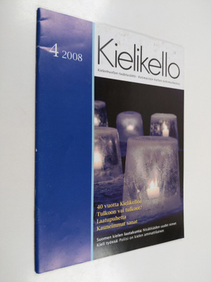 Kielikello 4/2008 : Kielenhuollon tiedotuslehti