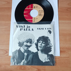 Viki Ja Paula – Yksi Vain 7" ps orig 1974 mint - pikkukuva 1