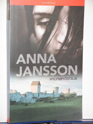 Anna Jansson : Hylynryöstäjä