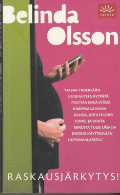 Belinda Olsson, Raskausjärkytys