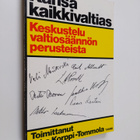 Juha (toim.) Korppi-Tommola : Kansa kaikkivaltias : kesku... - pikkukuva 1