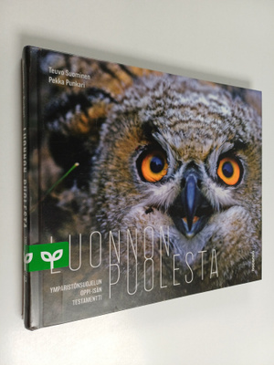 Teuvo Suominen ym. : Luonnon puolesta