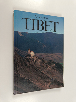 Elisabeth B. Booz : A guide to Tibet