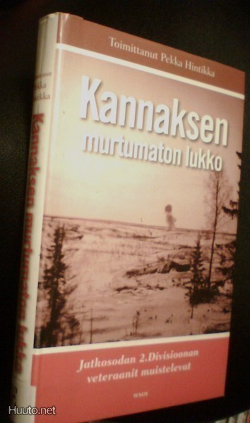 Hintikka (toim.): KANNAKSEN MURTUMATON LUKKO (Sis.postikulu)