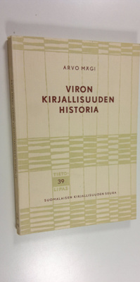 Arvo Mägi : Viron kirjallisuuden historia