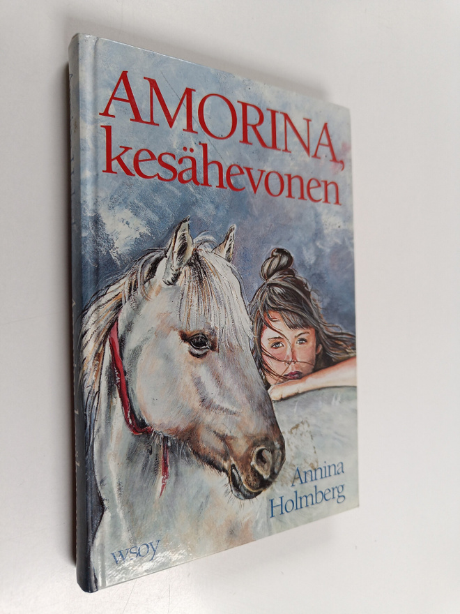Annina Holmberg : Amorina, kesähevonen