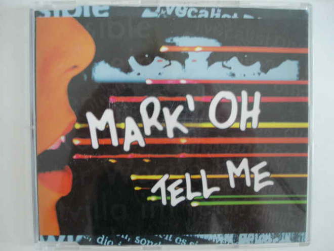 Mark´ Oh: Tell Me (CD-EP)