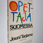 Jouni (toim.) Tarjamo : Opettaja Suomessa - pikkukuva 1