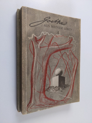 Johann Wolfgang von Goethe : Aus meinem Leben 1-2