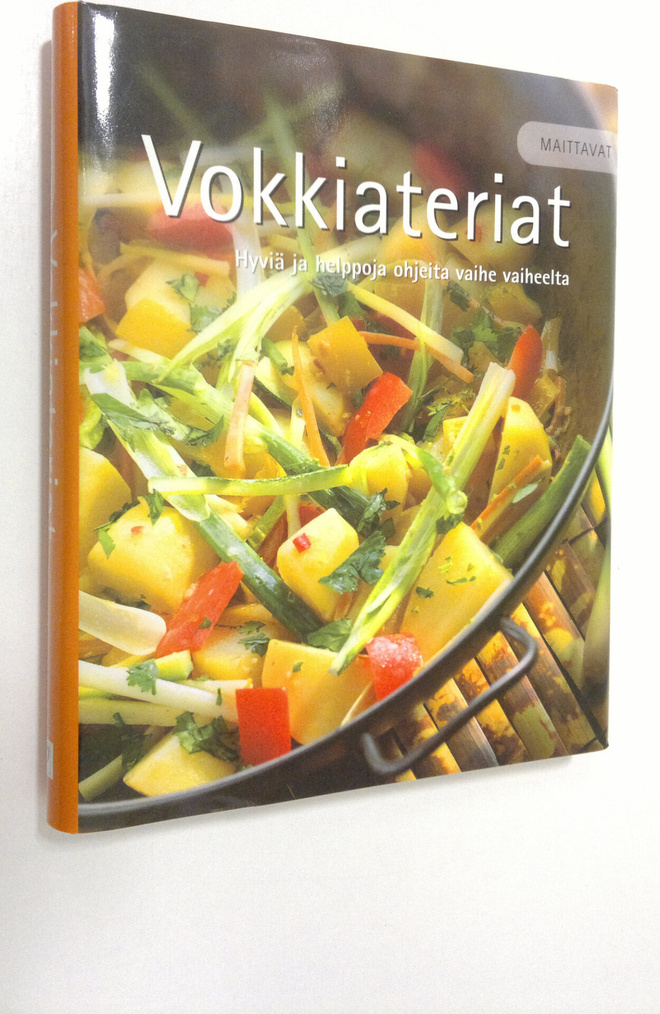 Maittavat vokkiateriat : Hyviä ja helppoja ohjeita vaihe ...