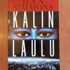 Dan Simmons Kalin Laulu - pikkukuva 1