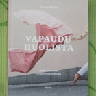 Sanna Mämmi: VAPAUDU HUOLISTA - pikkukuva 1
