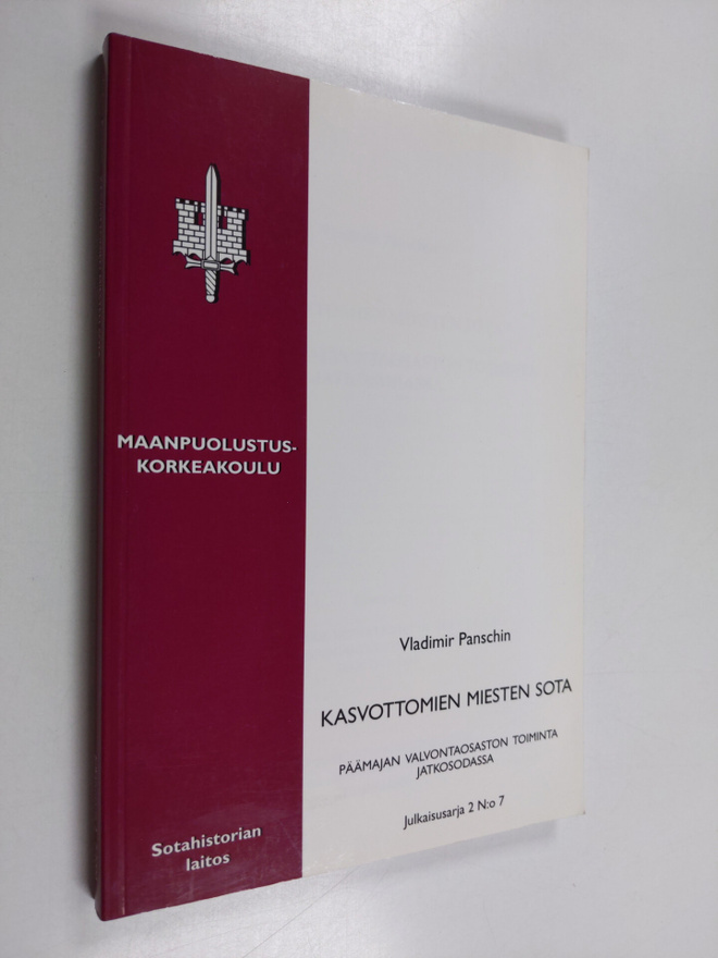 Vladimir Panschin : Kasvottomien miesten sota : Päämajan ...