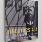 Geoff Andrew : Directors A-Z : a concise guide to the art... - pikkukuva 1