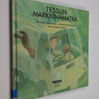 Tasaburo Matsumura : Tessun markkinamatka - pikkukuva 1