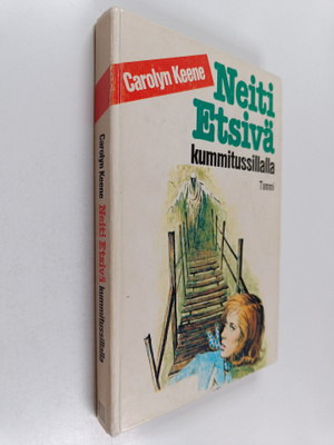 Carolyn Keene : Neiti Etsivä kummitussillalla