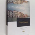 Hannu Raittila : Canal Grande - pikkukuva 1