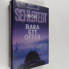 Kicki Sehlstedt : Bara ett offer - pikkukuva 1