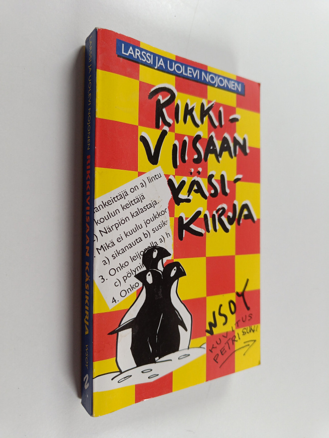 Larssi Nojonen : Rikkiviisaan käsikirja