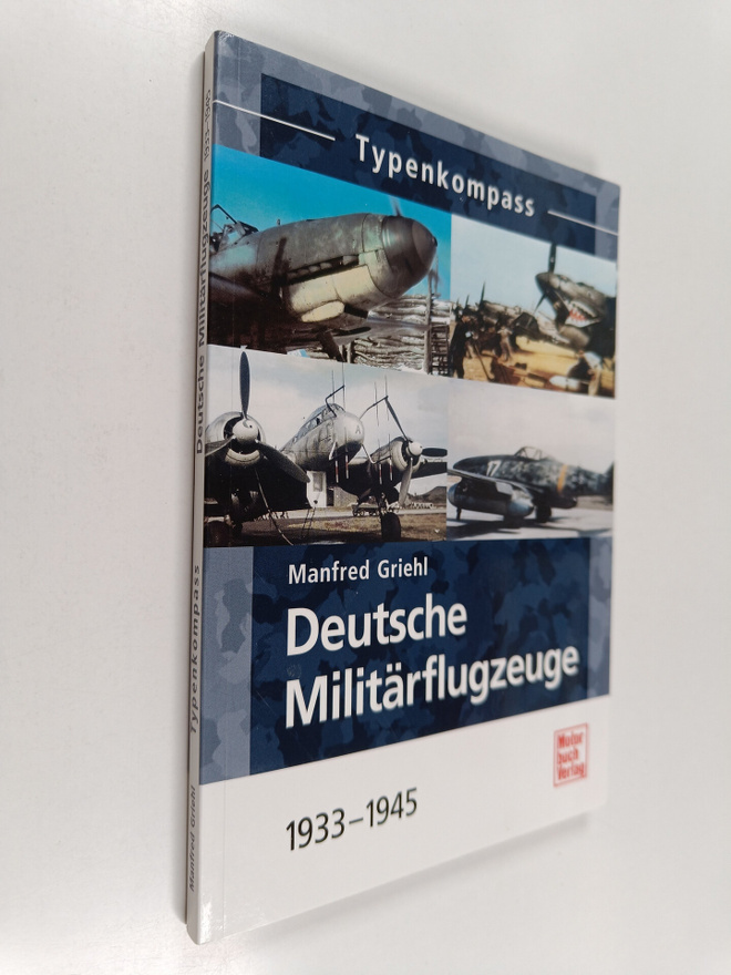 Typenkompass deutsche Militärflugzeuge : 1933 - 1945