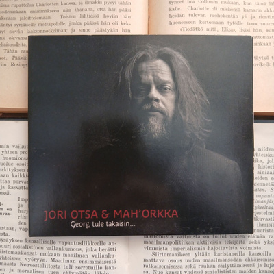 Jori Otsa & Mah'Orkka - Georg, tule takaisin... (CD)