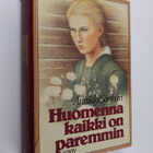 Annikki Sankari : Huomenna kaikki on paremmin - pikkukuva 1