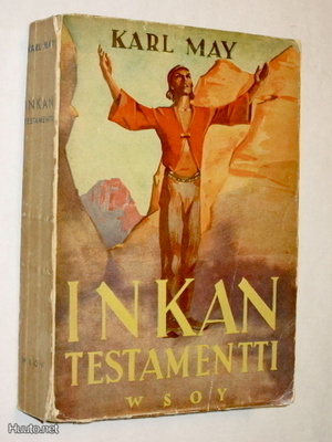 Karl May : Inkan testamentti - 2.p 1942 pehmeäkantinen