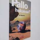 Ari Vehosmaa : Pallo hukassa? - pikkukuva 1