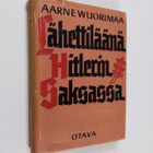 Aarne Wuorimaa : Lähettiläänä Hitlerin Saksassa - pikkukuva 1