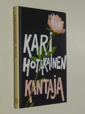 Kari Hotakainen : Kantaja - 1.p 2014