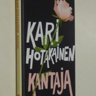 Kari Hotakainen : Kantaja - 1.p 2014 - pikkukuva 1