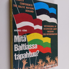 Andres Kung : Mitä Baltiassa tapahtuu - pikkukuva 1