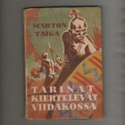 Taiga: Tarinat kiertelevät viidakossa, Mantere 1947, nid, K3 - pikkukuva 1