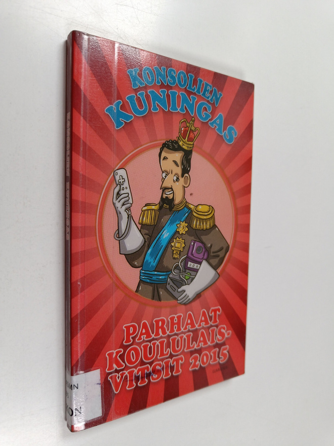 Konsolien kuningas : parhaat koululaisvitsit 2015