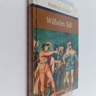 Friedrich Schiller : Wilhelm Tell - Schauspiel : zum Neuj... - pikkukuva 1
