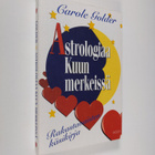 Carol Golder : Astrologiaa kuun merkeissä : rakastavaiste... - pikkukuva 1