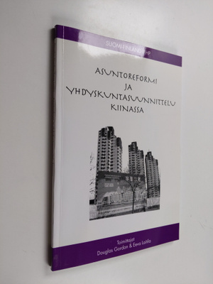 Douglas Gordon ym. : Asuntoreformi ja yhdyskuntasuunnitte...