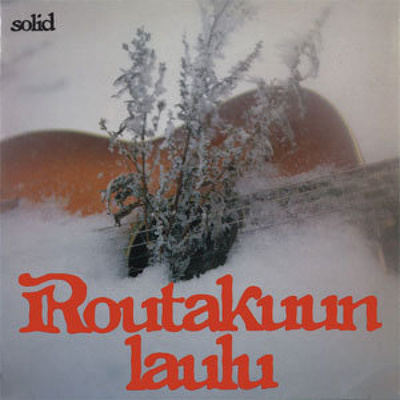 Solid - Routakuun laulu (Ilkka Hannula - Viljo Kajava) CD