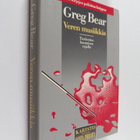 Greg Bear : Veren musiikkia - pikkukuva 1
