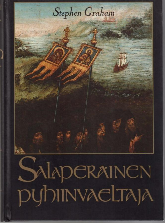 Stephen Graham : Salaperäinen pyhiinvaeltaja