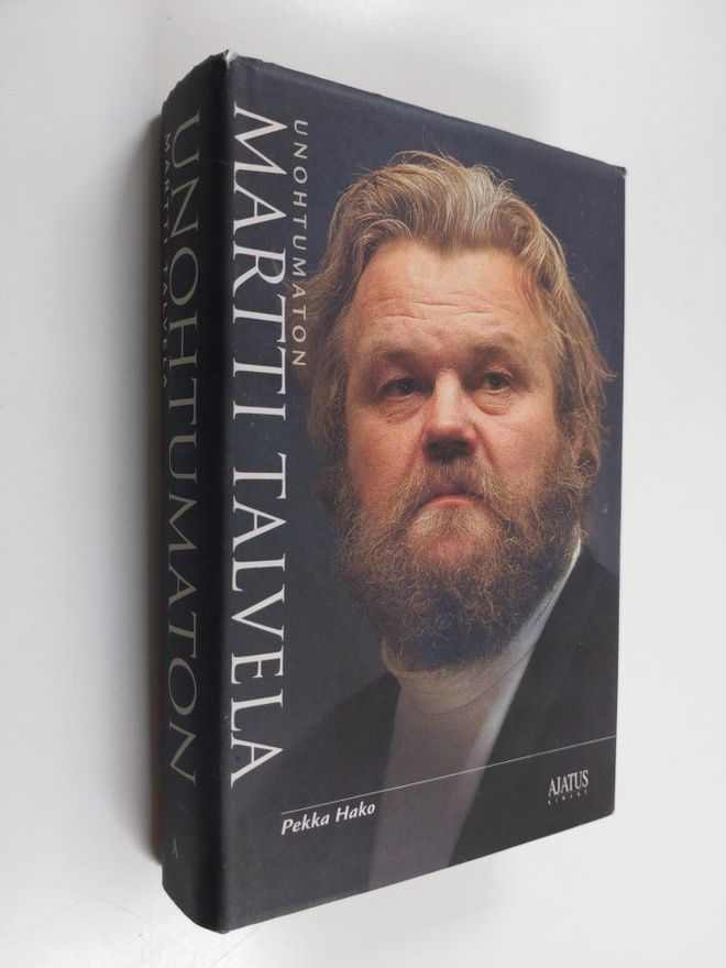 Pekka Hako : Unohtumaton Martti Talvela