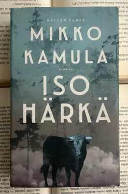 Mikko Kamula - Iso härkä (pokkari)