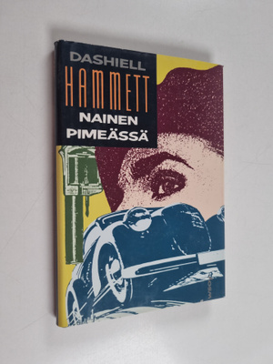 Dashiell Hammett : Nainen pimeässä