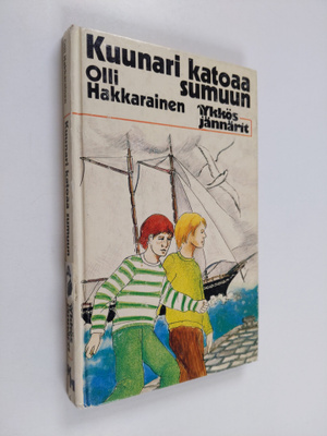 Olli Hakkarainen : Kuunari katoaa sumuun