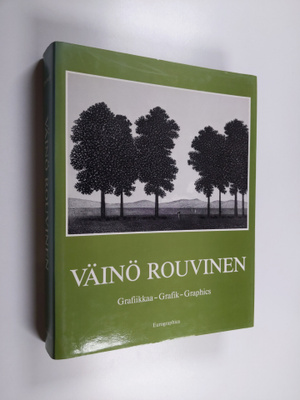 Väinö Rouvinen : Väinö Rouvinen : grafiikkaa : 1952-1984 ...